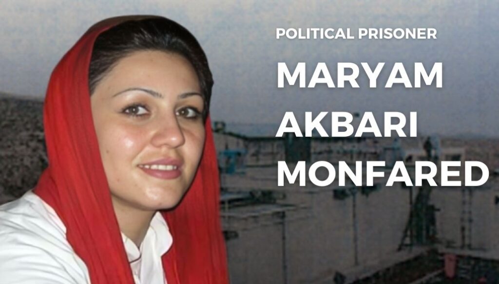 Iran: Die unrechtmäßige Gefangenschaft der politischen Gefangenen Maryam Akbari Monfared dauert an